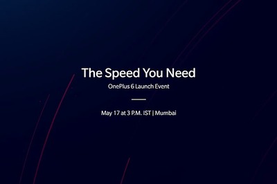 OnePlus 6 India Launch on May 17; Here's How You Can Attend it